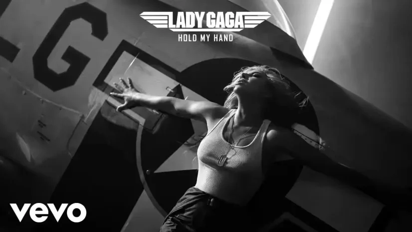 Lady Gaga - Hold My Hand (From “Top Gun Maverick”)