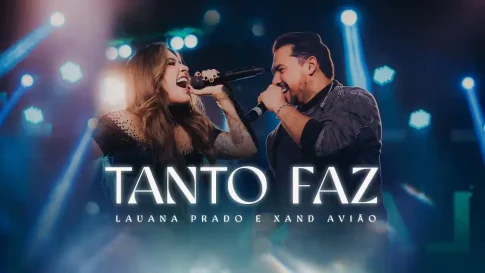 Lauana Prado e Xand Avião - Tanto Faz