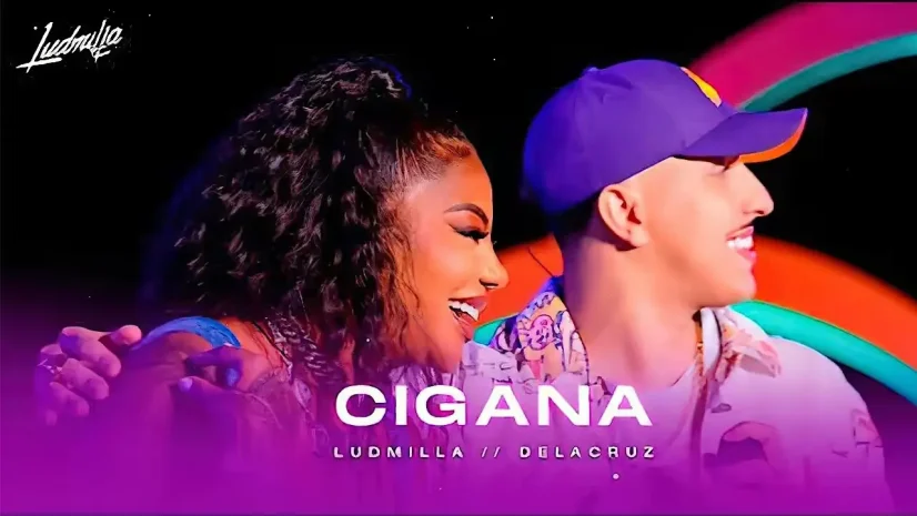 Ludmilla e Delacruz - Cigana