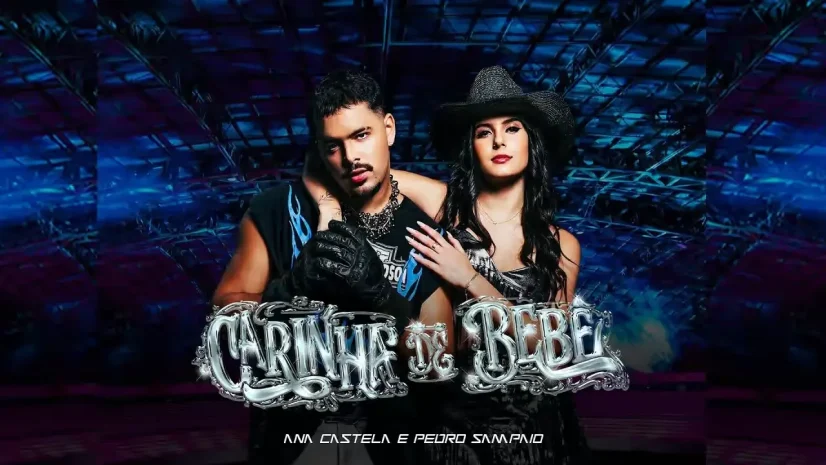 Ana Castela e Pedro Sampaio - Carinha de Bebê