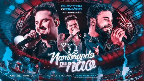 Clayton e Romário com Luan Santana - Namorando ou Não