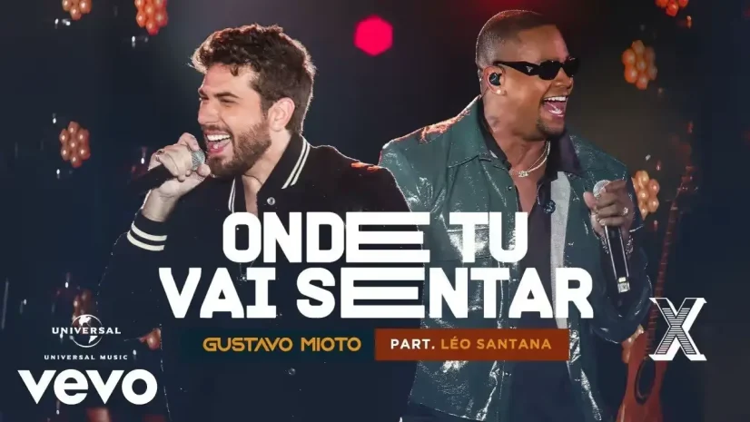 Gustavo Mioto e Léo Santana - Onde Tu Vai Sentar