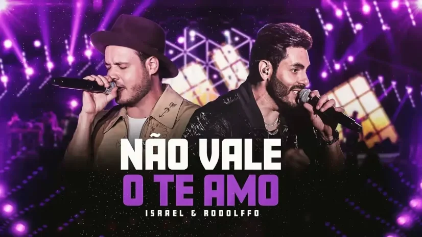 Israel e Rodolffo - Não Vale O Te Amo