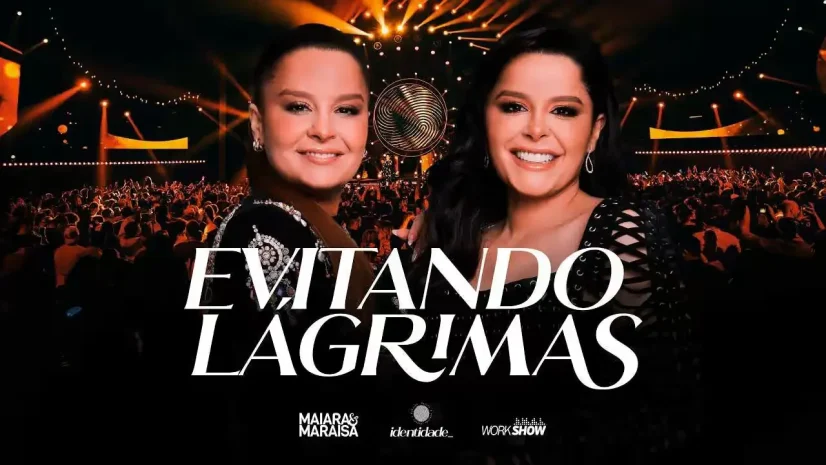 Maiara e Maraisa - Evitando Lágrimas