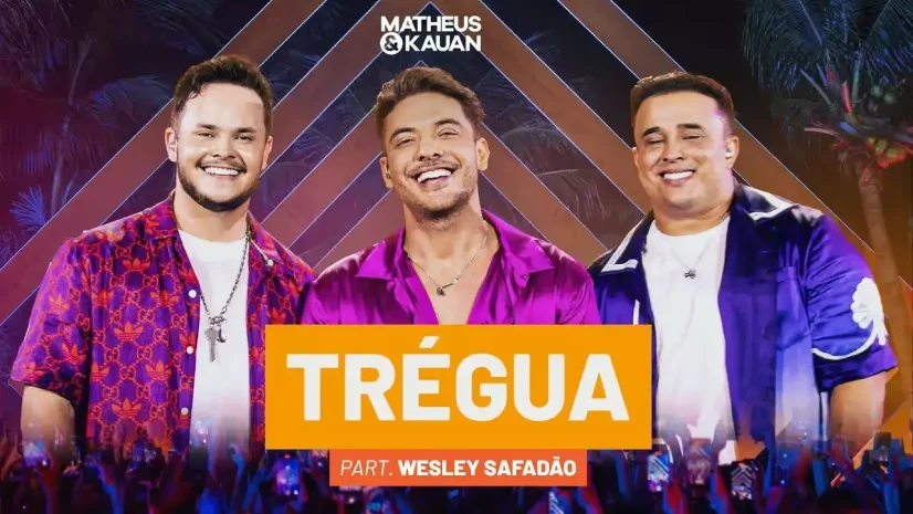 Matheus e Kauan com Wesley Safadão - Trégua