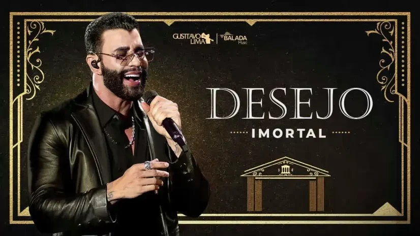 Gusttavo Lima - Desejo Imortal