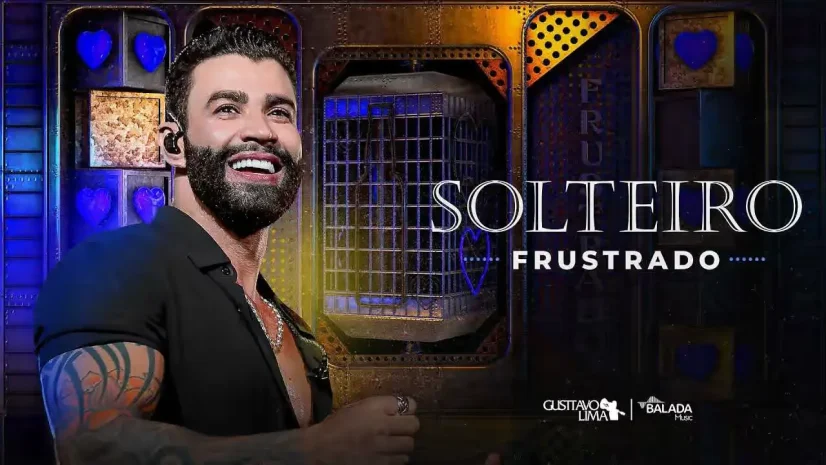 Gusttavo Lima - Solteiro Frustrado