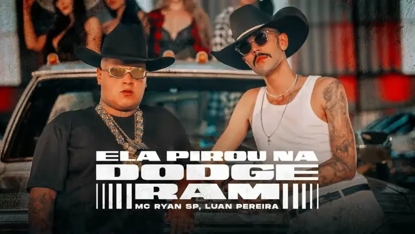 Luan Pereira e MC Ryan SP - Ela Pirou na Dodge Ram