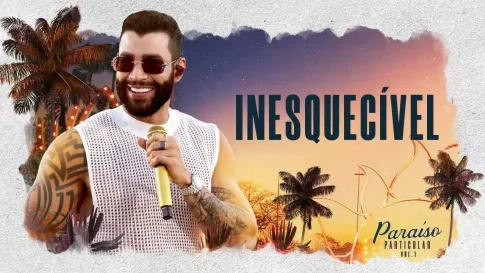 Gusttavo Lima - Inesquecível