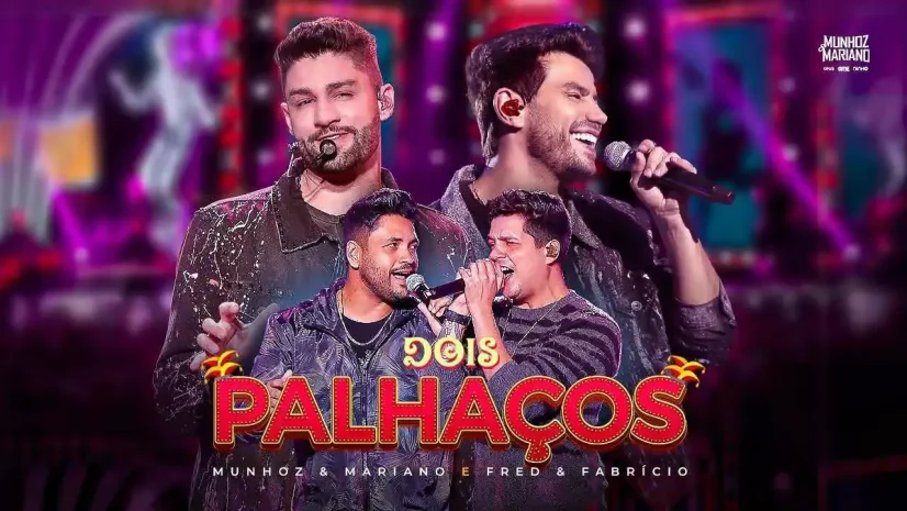 Munhoz e Mariano, Fred e Fabrício - Dois Palhaços