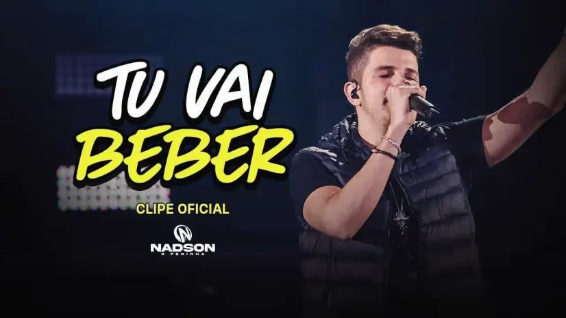 Nadson O Ferinha - Tu Vai Beber