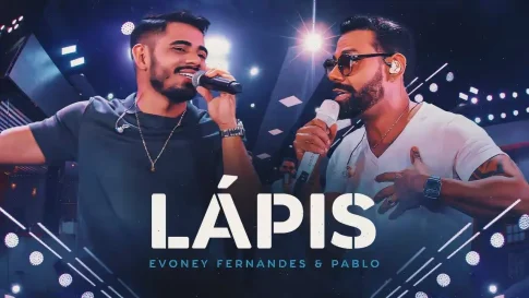 Evoney Fernandes e Pablo - Lápis