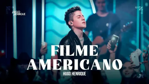 Hugo Henrique - Filme Americano