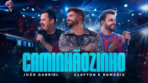 João Gabriel e Clayton e Romário - Caminhãozinho