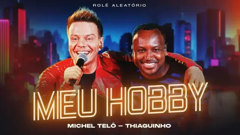 Michel Teló e Thiaguinho - Meu Hobby