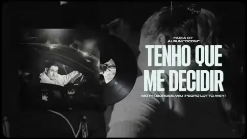 MC PH, Borges e WIU - Tenho Que Me Decidir