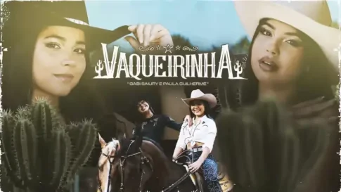 Paula Guilherme e Gabi Saiury - Vaqueirinha