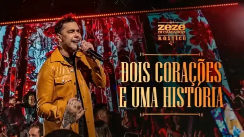 Zezé Di Camargo - Dois Corações E Uma História