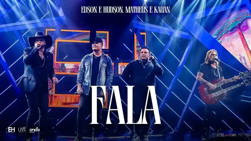 Edson e Hudson, Matheus e Kauan - Fala