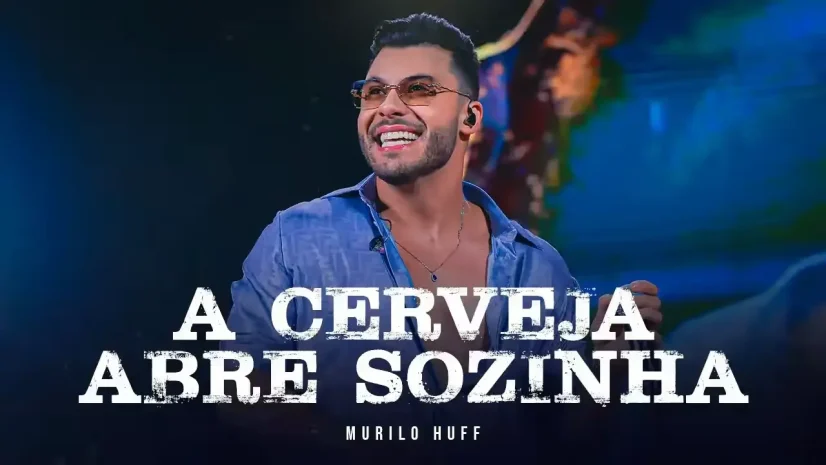 Murilo Huff - A Cerveja Abre Sozinha