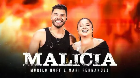 Murilo Huff e Mari Fernandez - Malícia