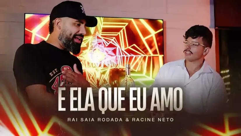 Raí Saia Rodada e Racine Neto - É Ela Que Eu Amo