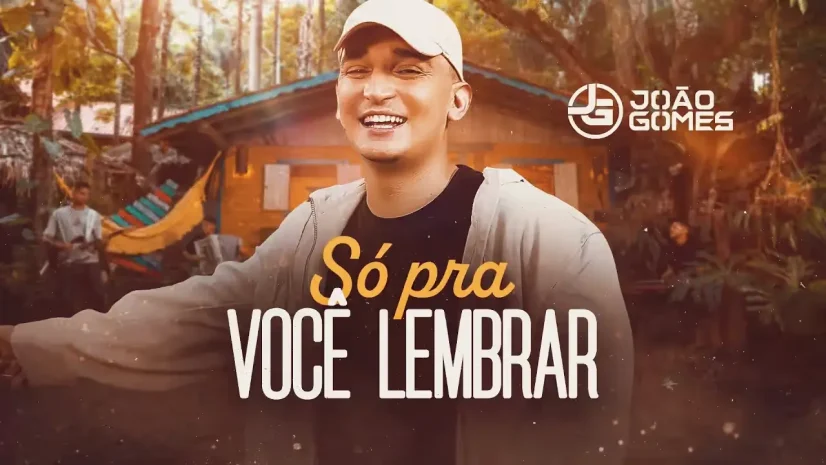 João Gomes - Só Pra Você Lembrar