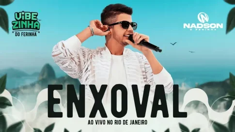 Nadson O Ferinha - Enxoval