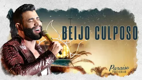 Gusttavo Lima - Beijo Culposo