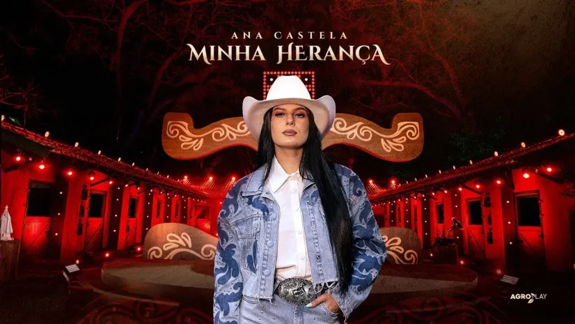 Ana Castela - Minha Herança