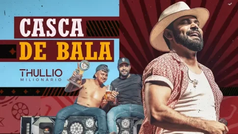 Casca de Bala -A música mais tocada no Brasil em Abril