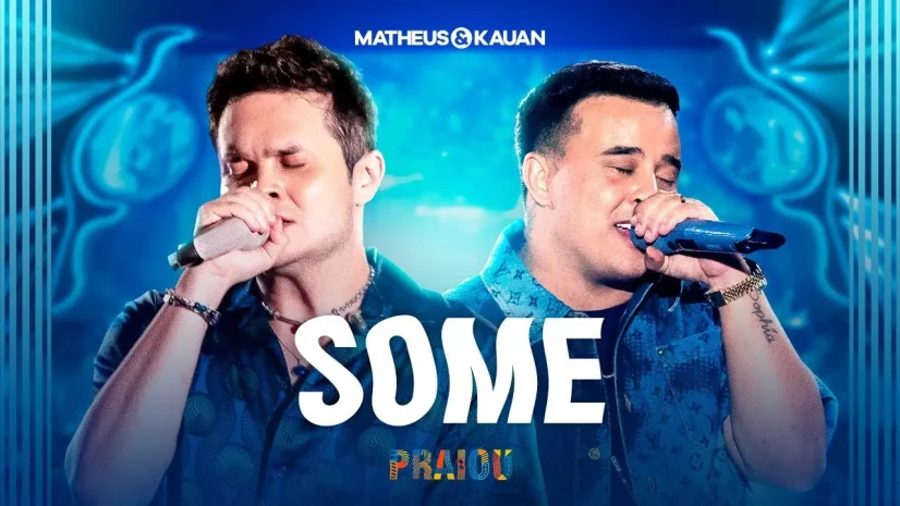 Matheus e Kauan - Some