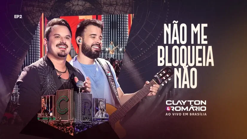 Clayton e Romário - Não Me Bloqueia Não