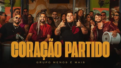 Grupo Menos é Mais - Coração Partido