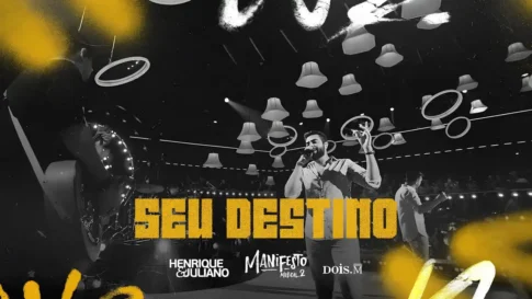 Henrique e Juliano - Seu Destino