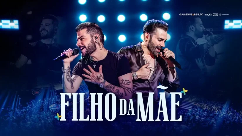 Guilherme e Benuto - Filho da Mãe