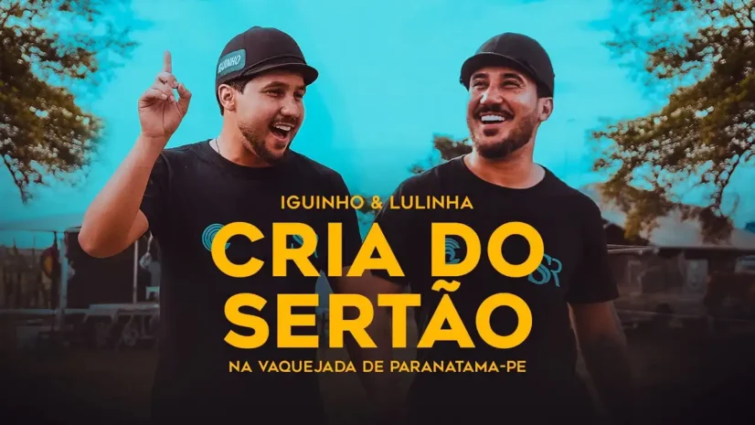 Iguinho e Lulinha - Cria do Sertão