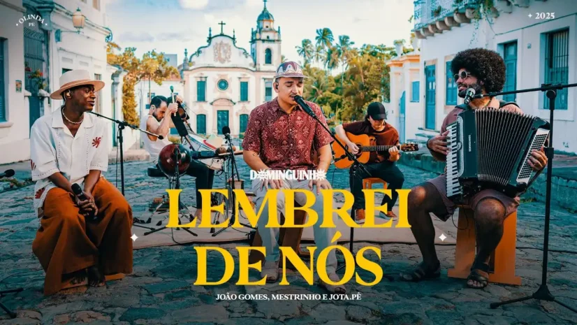 João Gomes, Mestrinho e Jota.pê - Lembrei de Nós