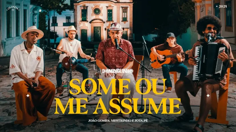 João Gomes, Mestrinho e Jota.pê - Some ou Assume