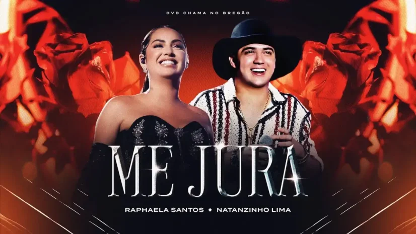 Raphaela Santos e Natanzinho Lima - Me Jura