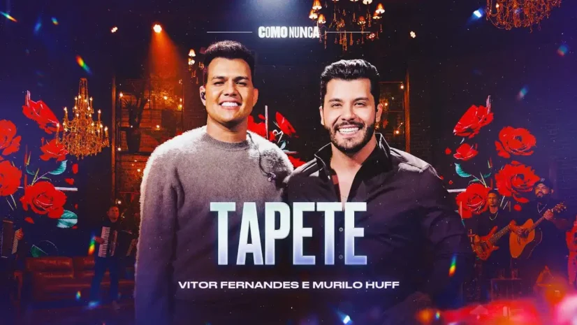 Vitor Fernandes e Murilo Huff - Tapete