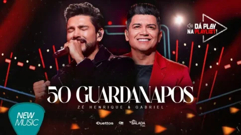 Zé Henrique e Gabriel - 50 Guardanapos
