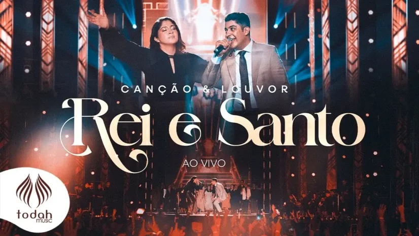 Canção e Louvor - Rei e Santo