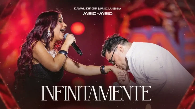 Cavaleiros do Forró e Priscila Senna - Infinitamente