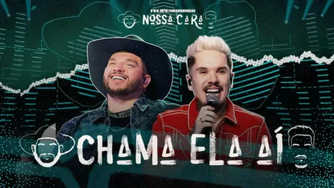 Felipe e Rodrigo - Chama Ela Aí