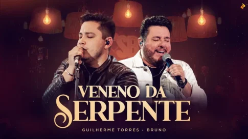 Guilherme Torres, Bruno e Studio Bar - Veneno da Serpente