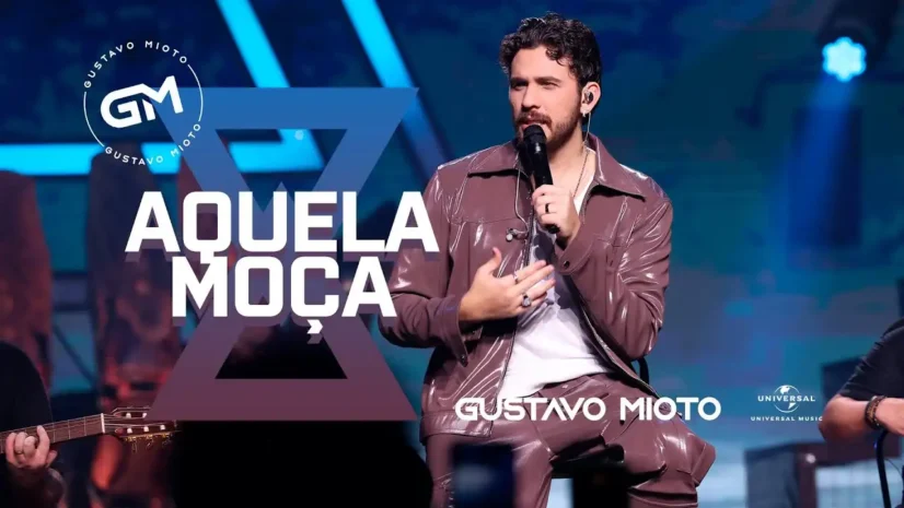 Gustavo Mioto - Aquela Moça
