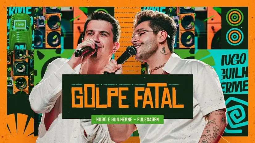 Hugo e Guilherme - Golpe Fatal