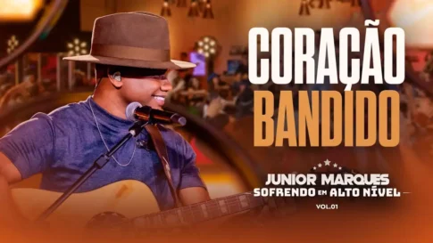 Júnior Marques - Coração Bandido
