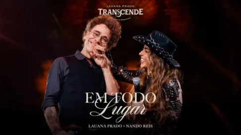 Lauana Prado e Nando Reis - Em Todo Lugar